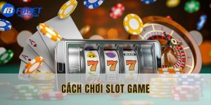 Cách Chơi Slot Game F8BET: Bí Kíp Thắng Lớn Không Bỏ Lỡ