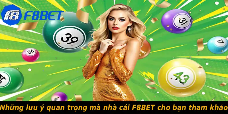 Những lưu ý quan trọng mà nhà cái F8BET cho bạn tham khảo